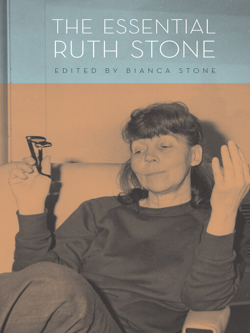 Title details for Essential Ruth Stone by Ruth Stone - Wait list
